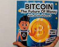 Bitcoin: The Future of Money (Kids Guide)