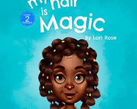 My Hair is Magic black girls hair books