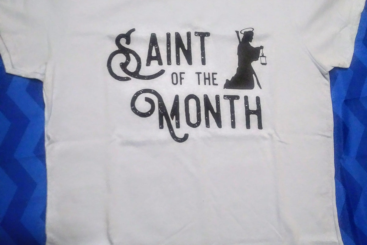 Saint of the Month T-Shirt