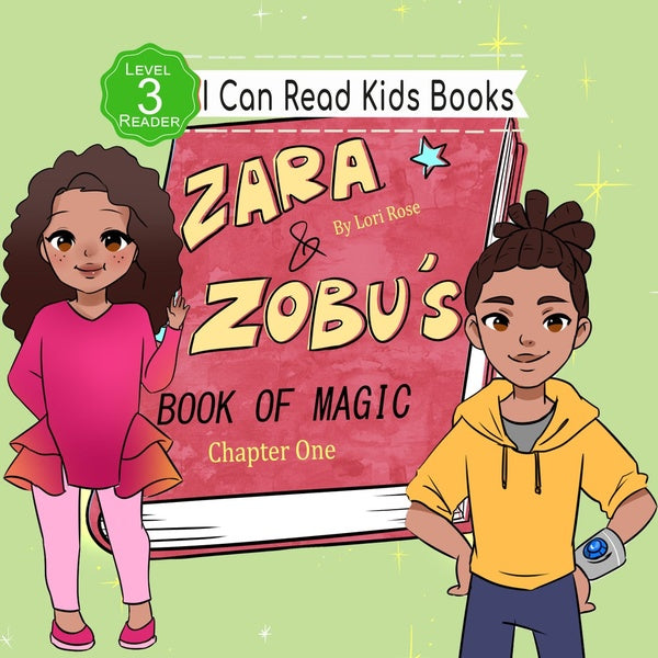 Zara and Zobu's Book of Magic Chapter 1 I Can Read Books Level 3