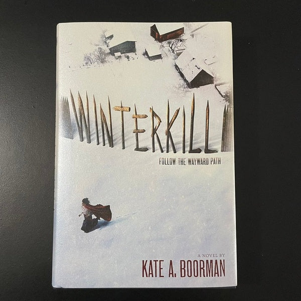 Winterkill by Kate Boorman