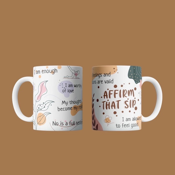 Affirm That Sip!  Affirmation mug