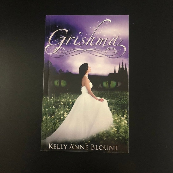 Grishma by Kelly Blount Signed Paperback