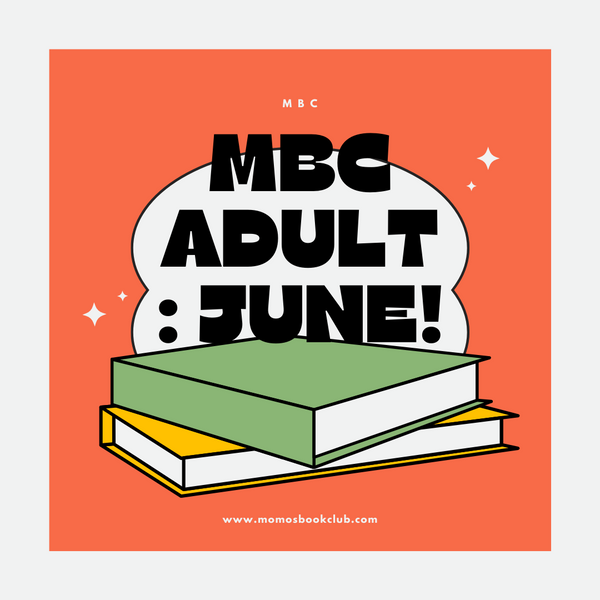 MBC Adult: June