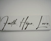 Faith.Hope.Love sign