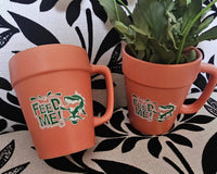 Little Shop of Horrors inspired Mug - Don't Feed The Plants Terra Cotta Pot