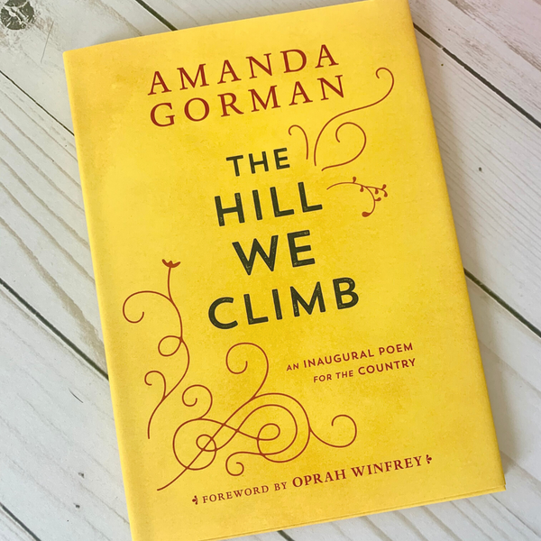 The Hill We Climb by Amanda Gorman