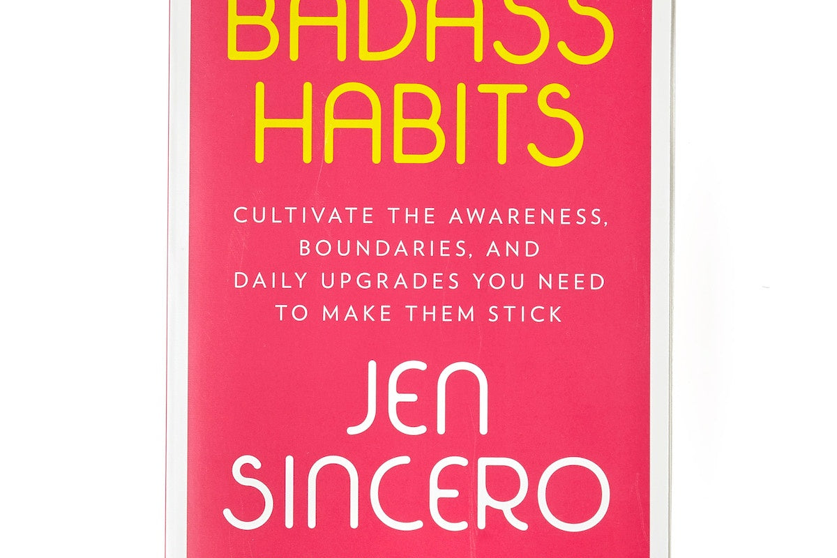 Best Selling Book - Badass Habits by Jen Sincero