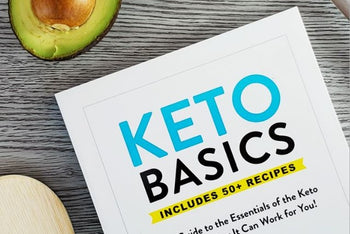 Keto Basics: Your Guide to the Essential of the Keto Diet