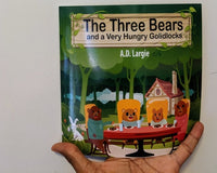 The Three Bears and a Very Hungry Goldilocks: A Classic fairy tale About Hungary, Adoption and Family (Stories For Toddlers)