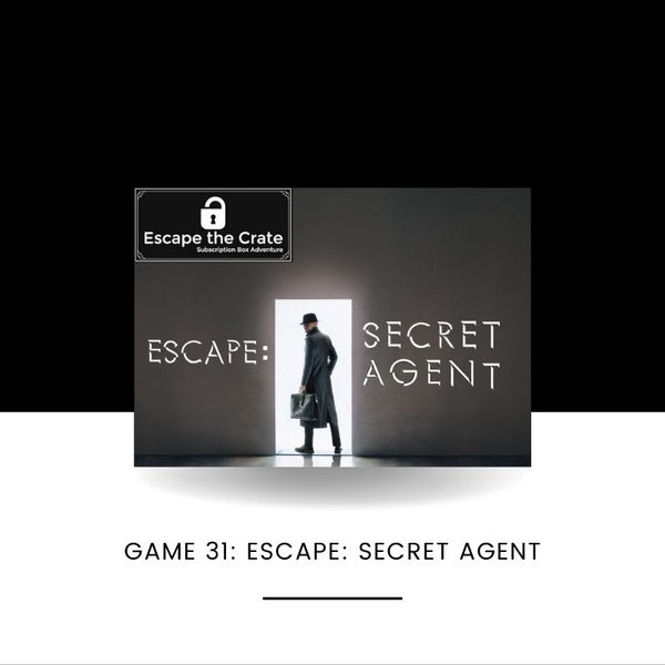 Game #31 - Escape: Secret Agent (Single Game)