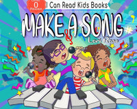 Make A Song Kids Book: Reader Level 0 (I Can Read Kids Book 2)