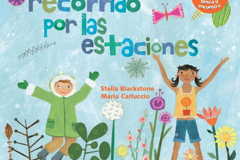 Un recorrido por las estaciones - Spanish paperback book from Barefoot Books - Author Stella Blackstone Illustrator Maria Carluccio