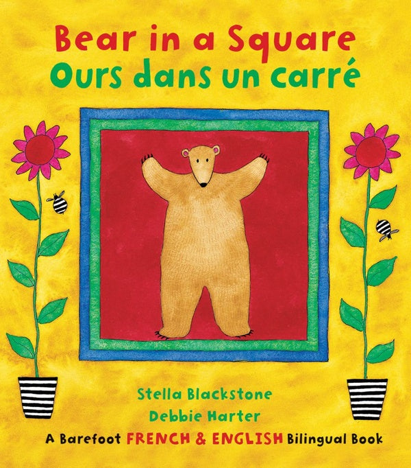 Ours dans un carre / Bear in a square - bilingual French/English paperback book - Barefoot Books