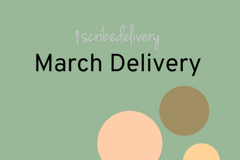 March 2022 SCRIBEdelivery