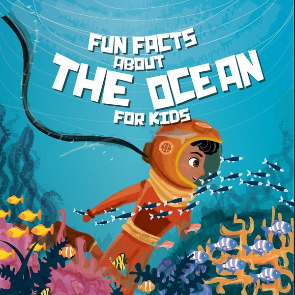 Fun Facts About The Ocean For Kids