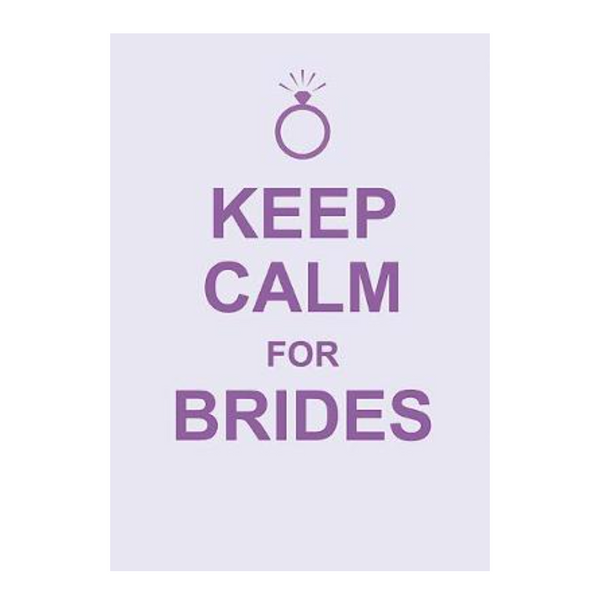 Keep Calm For Brides Book