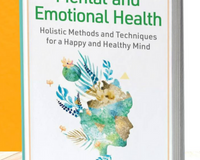 Natural Remedies For Mental and Emotional Health By Brigitte Mars