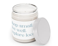 Shop Small, Live Well, Explore Local Scented Candle