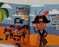 I Want To Be A Pirate When I Grow Up (Fantasy and Folklore For Kids)