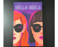 Hello Girls by Brittany Cavallaro & Emily Henry Young Adult Book