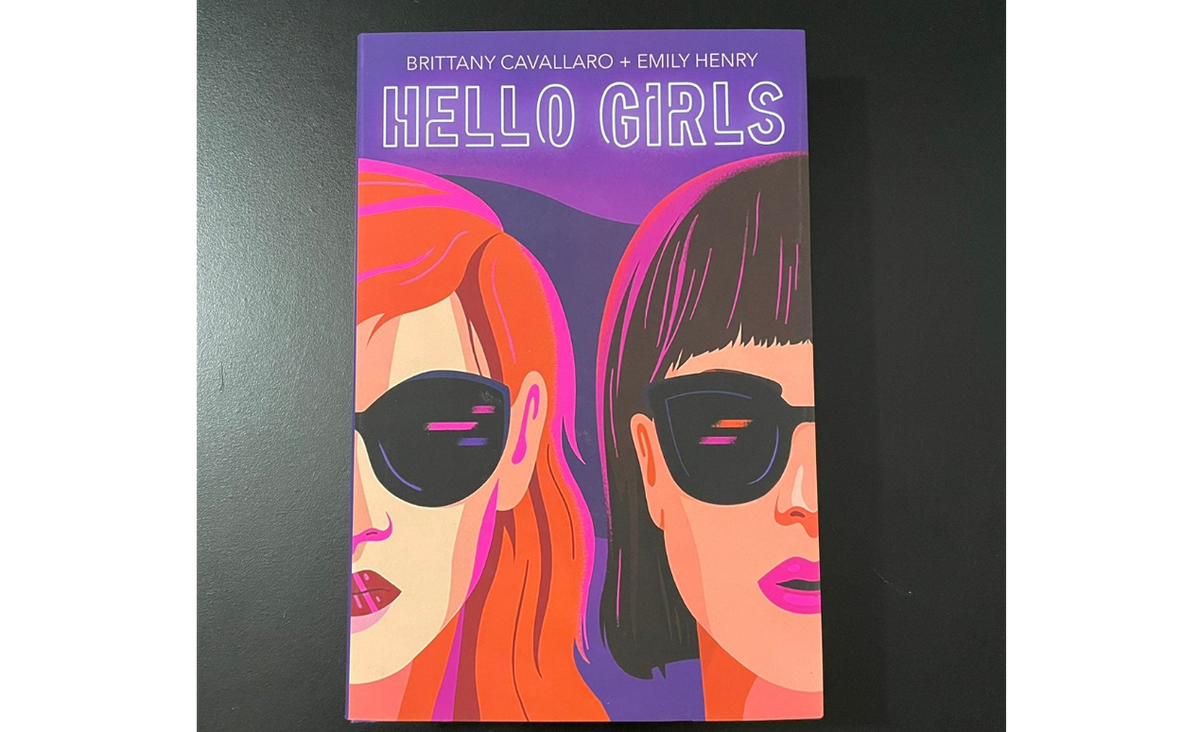 Hello Girls by Brittany Cavallaro & Emily Henry Young Adult Book