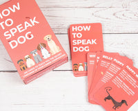 How to speak dog