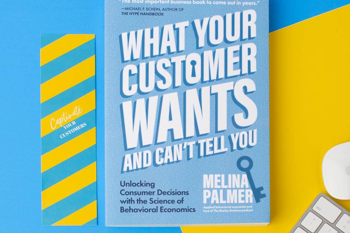 What Your Customer Wants and Can't Tell You