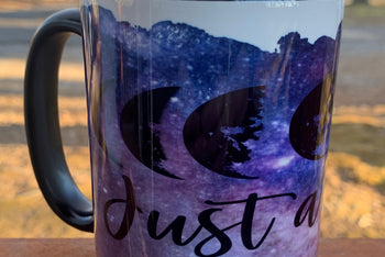 Just a Phase- 15 ounce Ceramic Mug