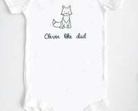 Clever like Dad onesie